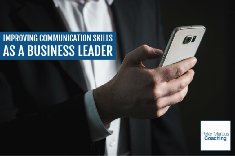 Improving communication skills as a business leader